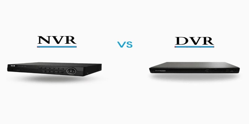 Nên chọn DVR hay NVR tuỳ vào nhu cầu