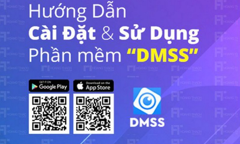 Cài đặt camera Dahua qua DMSS đơn giản, nhanh chóng